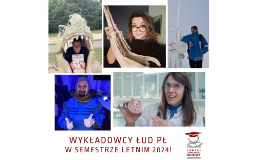 Wykładowcy ŁUD PŁ w semestrze letnim 2024